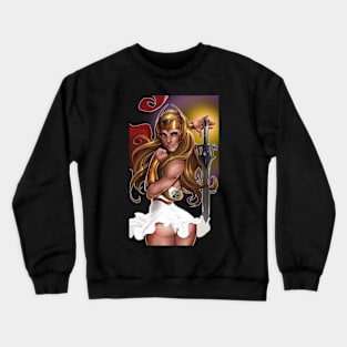 The only Princess of power Crewneck Sweatshirt